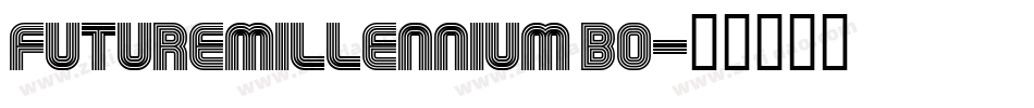 FutureMillennium Bo字体转换
